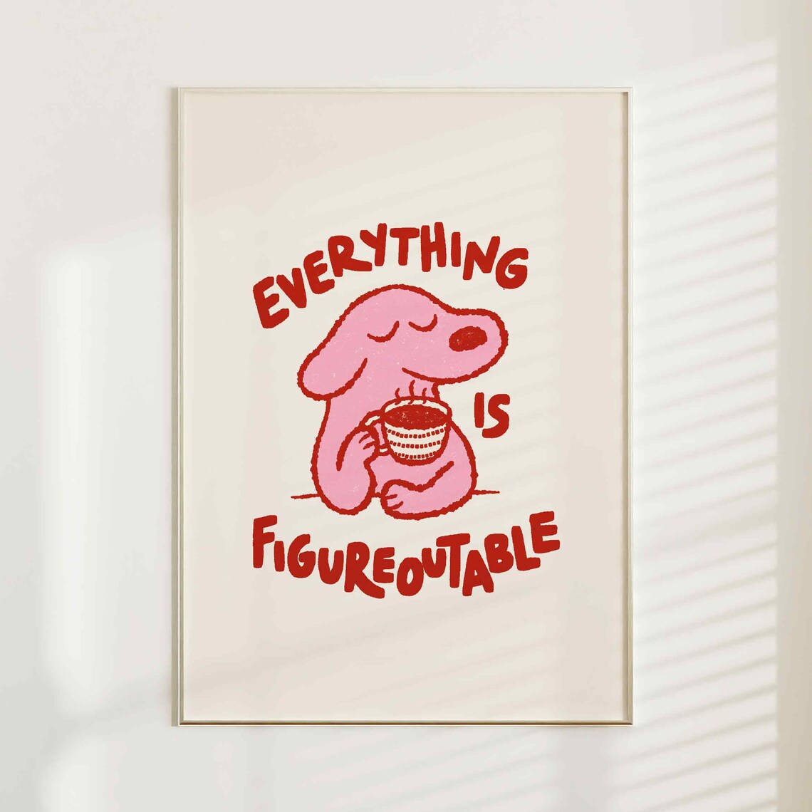 Everything Is Figureoutable Mo - Interior Design Living Room recension och pris